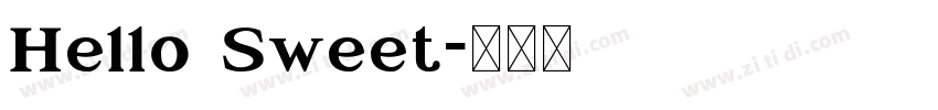 Hello Sweet字体转换